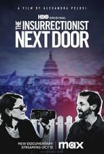 Watch The Insurrectionist Next Door 9Movies