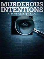 Watch Murderous Intentions 9Movies