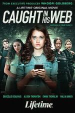 Watch Caught in His Web 9Movies