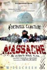 Watch Northville Cemetery Massacre 9Movies