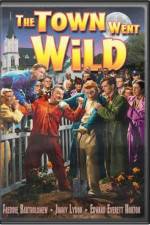 Watch The Town Went Wild 9Movies