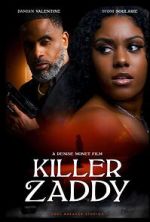 Watch Killer Zaddy 9Movies