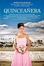 Watch Quincea�era 9Movies