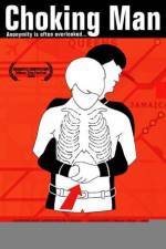 Watch Choking Man 9Movies