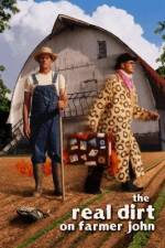Watch The Real Dirt on Farmer John 9Movies