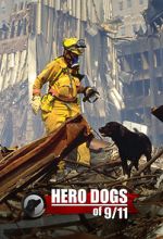 Watch Hero Dogs of 9/11 (Documentary Special) 9Movies