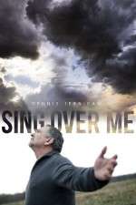 Watch Sing Over Me 9Movies