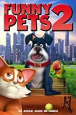 Watch Funny Pets 2 9Movies