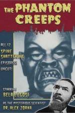 Watch The Phantom Creeps 9Movies