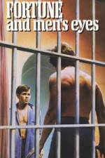 Watch Fortune and Men's Eyes 9Movies