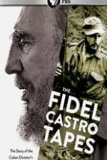 Watch The Fidel Castro Tapes 9Movies
