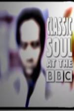 Watch Classic Soul at the BBC 9Movies
