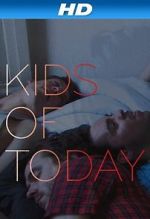 Watch Kids of T�day 9Movies