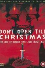 Watch Don't Open 'Til Christmas 9Movies