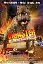 Watch Monster: The Prehistoric Project 9Movies