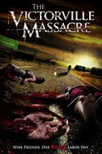 Watch The Victorville Massacre 9Movies