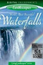 Watch Living Landscapes: Earthscapes - Worlds Most Beautiful Waterfalls 9Movies
