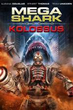 Watch Mega Shark vs. Kolossus 9Movies