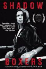 Watch Shadow Boxers 9Movies