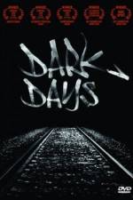 Watch Dark Days 9Movies