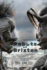 Watch Robots of Brixton 9Movies