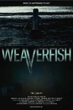 Watch Weaverfish 9Movies