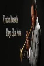 Watch Wynton Marsalis Plays Blue Note: Jazz at Lincoln Center Orchestra 9Movies