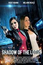 Watch Shadow of the Lotus 9Movies