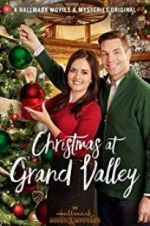 Watch Christmas at Grand Valley 9Movies