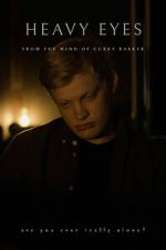 Watch Heavy eyes (Short 2022) 9Movies