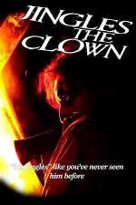 Watch Jingles the Clown 9Movies
