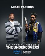 Watch Eli Manning Presents: The Undercovers (TV Special 2025) 9Movies