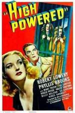 Watch High Powered 9Movies