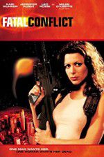 Watch Fatal Conflict 9Movies