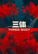 Watch Three-Body 9Movies