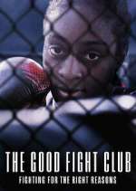 Watch The Good Fight Club 9Movies