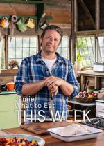 Watch Jamie: What to Eat This Week 9Movies