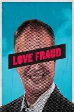 Watch Love Fraud 9Movies