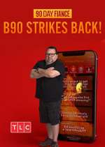 Watch 90 Day Fiancé: B90 Strikes Back! 9Movies
