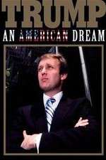 Watch Trump: An American Dream 9Movies