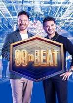Watch 99 to Beat 9Movies