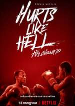 Watch Hurts Like Hell 9Movies