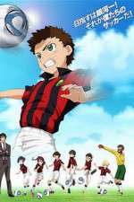 Watch Ginga e Kickoff 9Movies
