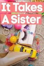 Watch It Takes A Sister 9Movies