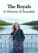 Watch The Royals: A History of Scandals 9Movies