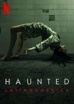Watch Haunted: Latinoamérica 9Movies
