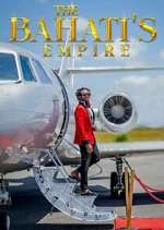 Watch The Bahatis Empire 9Movies