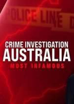 Watch Crime Investigation Australia: Most Infamous 9Movies
