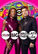 Watch Celebrity Big Brother: Late & Live 9Movies