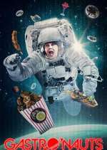 Watch Gastronauts 9Movies